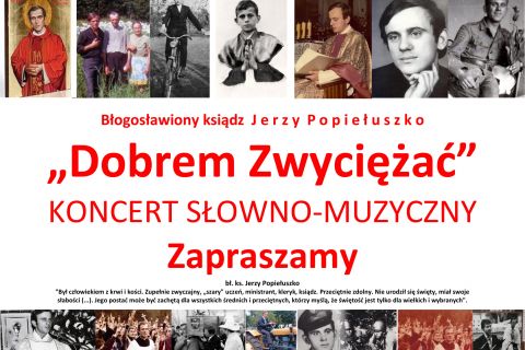 Koncert „DOBREM ZWYCIĘŻAĆ”<br>